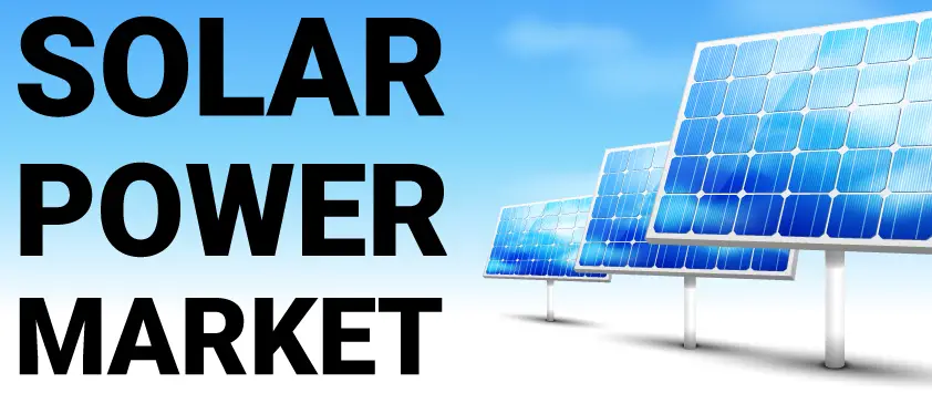 The Growing Solar Power Market: A Sustainable Future - ClimateTechReview