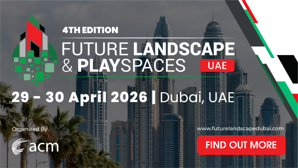 4th Future Landscape and Playspaces UAE Summit - ClimateTechReview